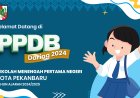 Diikuti 10.000 Partisipasi, Hasil Seleksi PPDB SMP Negeri Kota Pekanbaru Diumumkan Hari ini