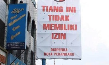 Potensi PAD Sangat Besar, Pemko Pekanbaru Minta Para Pengusaha Segera Perpanjang Izin Reklame Yang Telah Habis