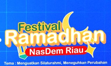 Semarakkan Nilai Ibadah Ramadhan 1447 H, DPW NasDem Riau Gelar Festival Islami Anak Dan Remaja