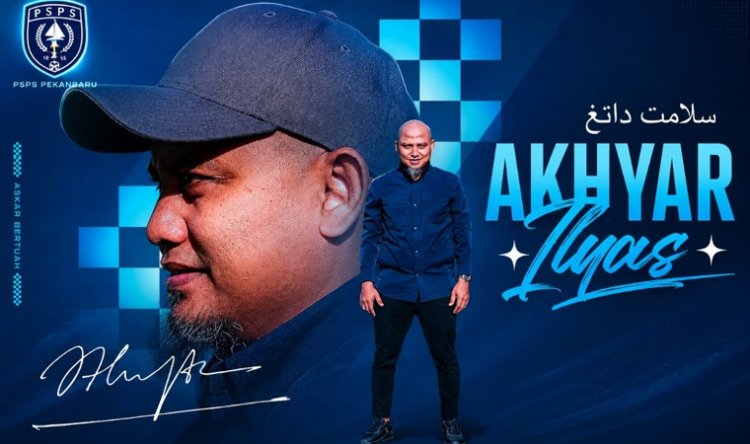 Target Promosi Liga 1 Jadi Prioritas, PSPS Pekanbaru Resmi Tunjuk Akhyar Ilyas Sebagai Pelatih Kepala