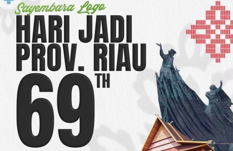 Total Hadiah Capai Rp15 Juta, Pemprov Riau Gelar Sayembara Logo HUT ke-69