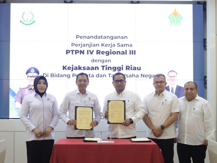 Perlindungan Aset Dan Mitigasi Risiko Hukum Jadi Prioritas, PTPN IV Regional III Perpanjang Kerja Sama Dengan Kejati Riau